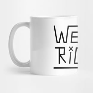 We The Riders Mug